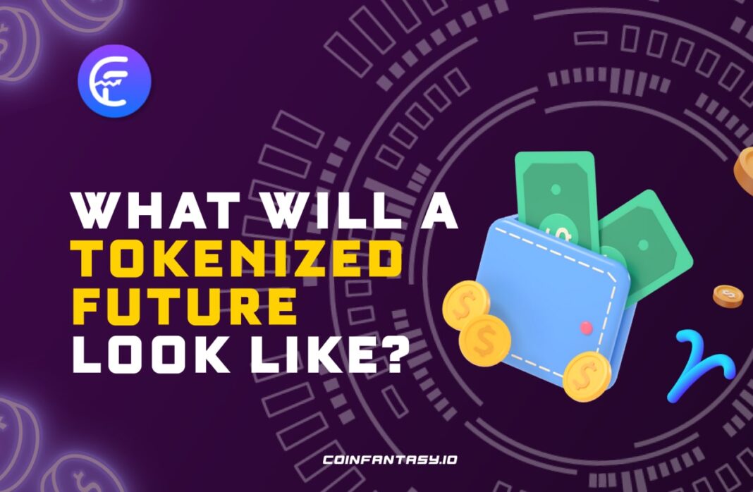 Tokenized future