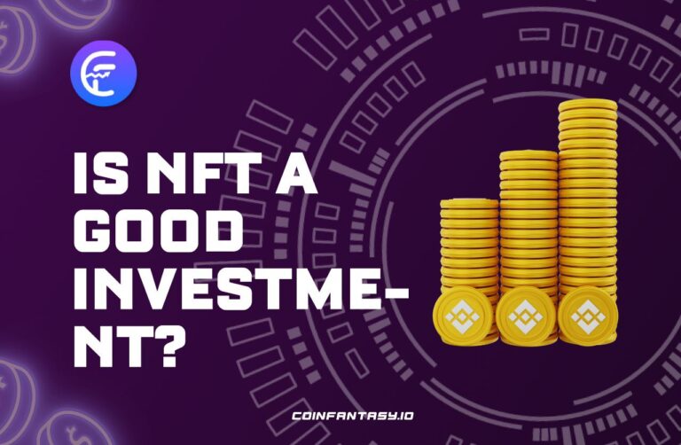 Is NFT a Good Investment in the Coming Years? (Explain in detail)