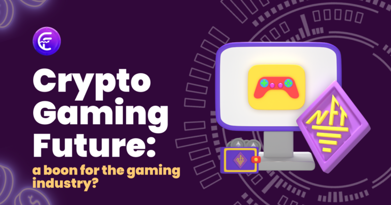 The Future of Crypto Gaming: A Potential Boon for the Gaming Industry?