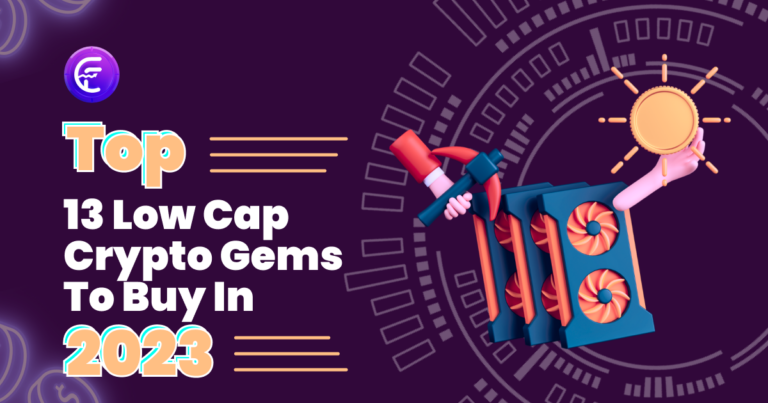 Top 13 Low-Cap Crypto Gems To Buy & Investment Tips In 2024