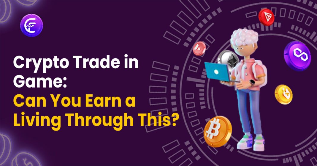 Crypto trading in Game