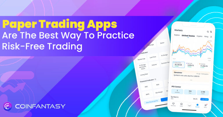 Paper Trading Apps Are The Best Way To Practise Risk-Free Trading