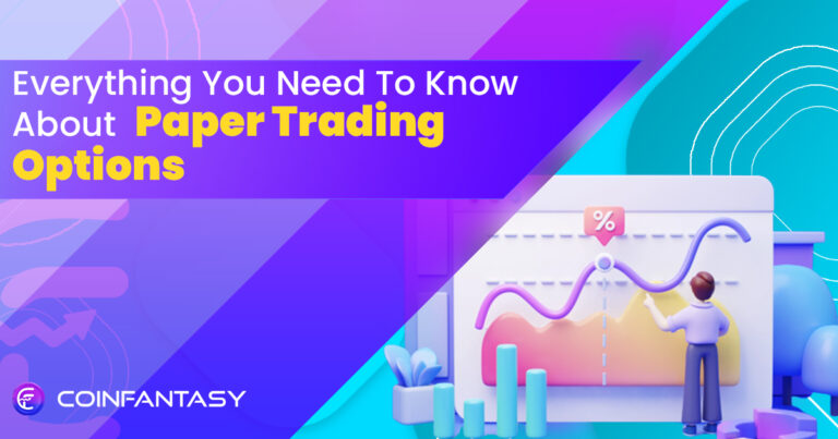 An Ultimate Guide For Paper Trading Options: From Novice To Pro