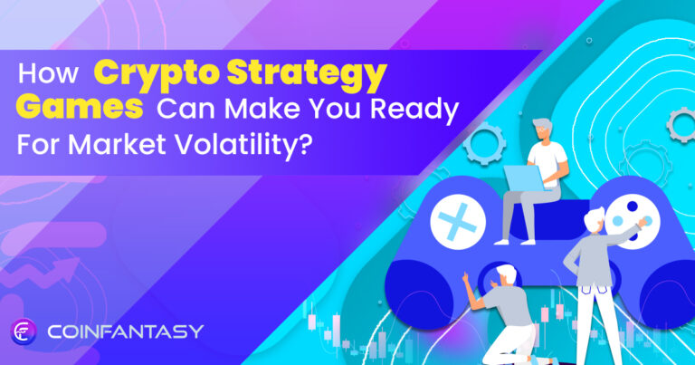 How Crypto Strategy Games Can Make You Ready For Market Volatility?