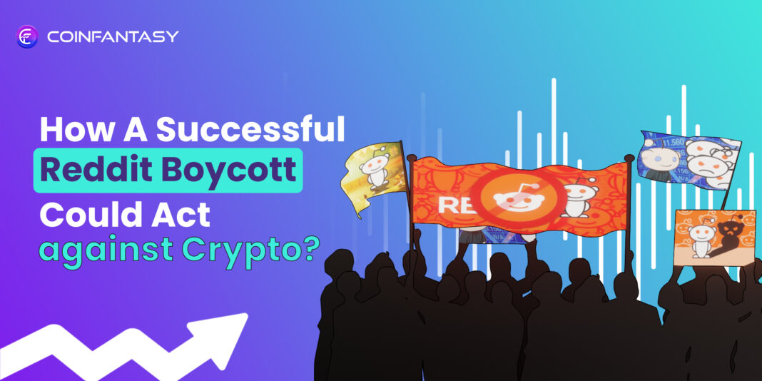 Reddit Boycott Could Act Against Crypto?