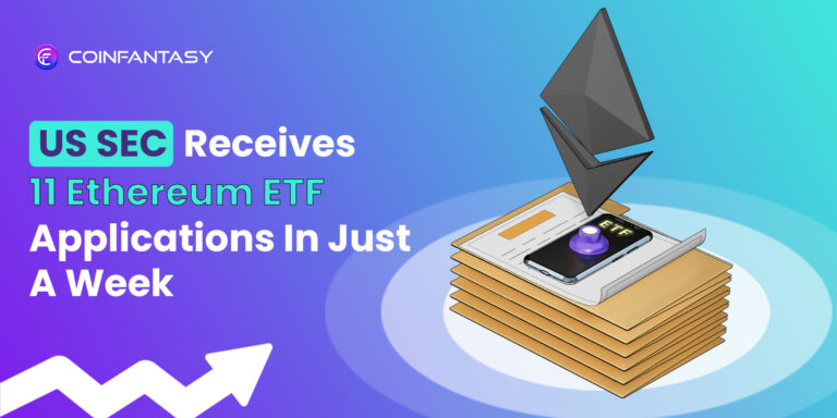 US SEC Receives 11 Ethereum ETF Applications In Just A Week