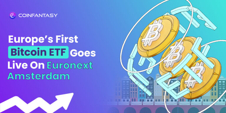 Europe’s First Bitcoin ETF Goes Live On Euronext Amsterdam